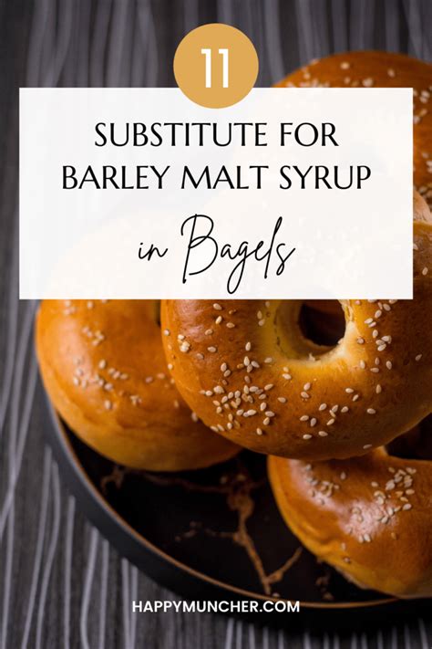 barley malt syrup substitute bagels.